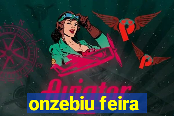 onzebiu feira